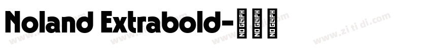 Noland Extrabold字体转换